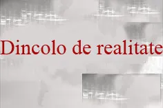 Dincolo de realitate