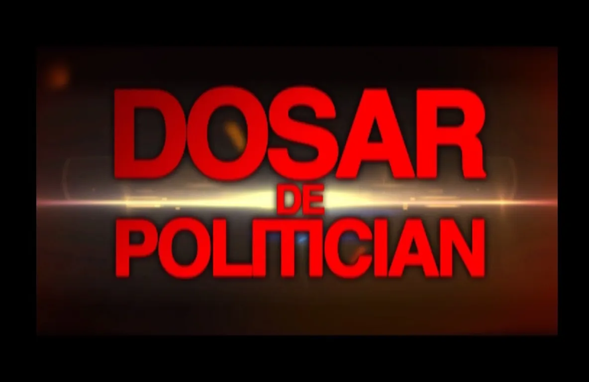 DOSAR DE POLITICIAN 
