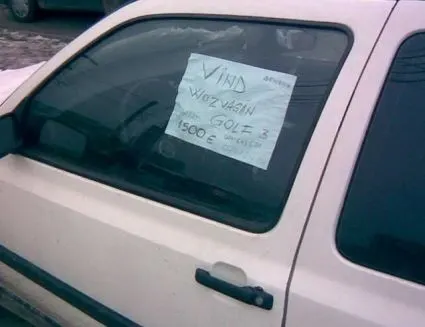 Șoferii care își pun afișe cu ,,De vânzare,, riscă amenzi drastice