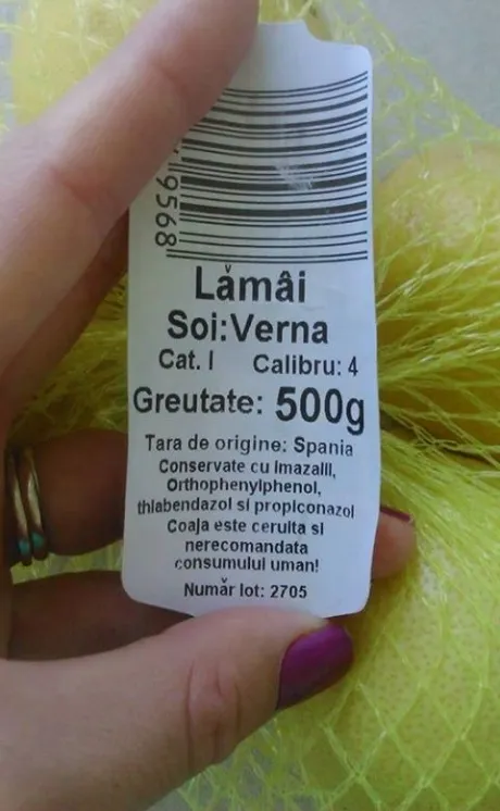 A cumpărat aceste fructe. A văzut eticheta și s-a îngrozit: "Coaja nu e recomandată consumului uman"