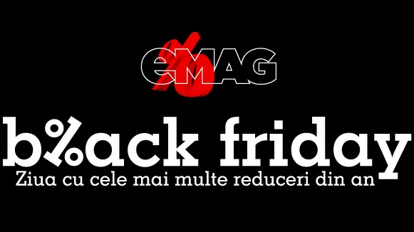Black Friday 2015. Data și ora la care eMAG începe reducerile uriașe