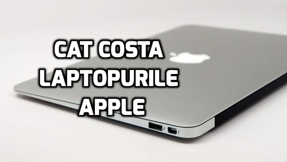 eMAG – Cât costă cele mai ieftine laptopuri de la Apple