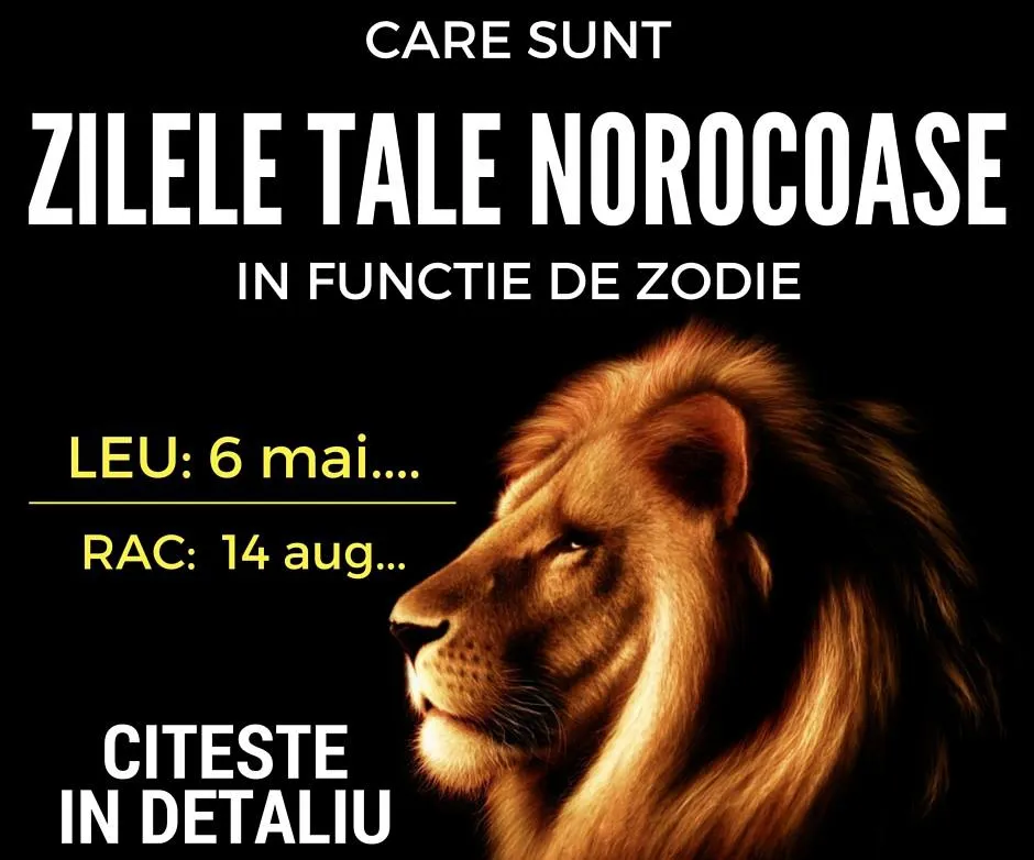 Care sunt zilele tale norocoase în 2016, în funcție de zodie