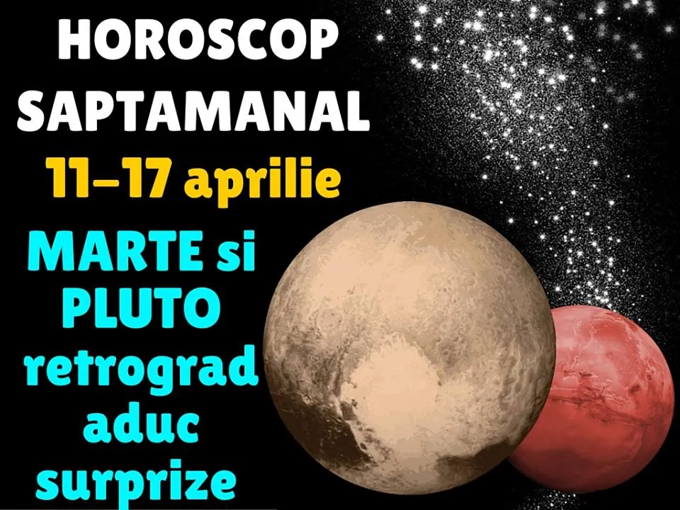 Horoscop pentru săptămâna 11-17 aprilie 2016
