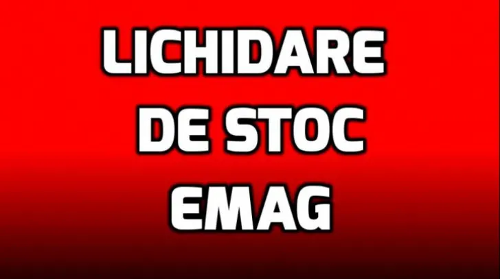 eMAG Lichidare de stoc - 23 de oferte imbatabile, disponibile in acest moment