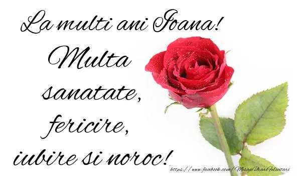 Felicitări Sf. Ion. Cele mai frumoase felicitări pentru Ioana, Ionuţ, Ion, Ionela şi Ioan