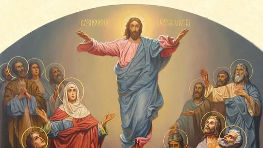 Înălţarea Domnului. Magie şi ritualuri vechi legate de această sărbătoare