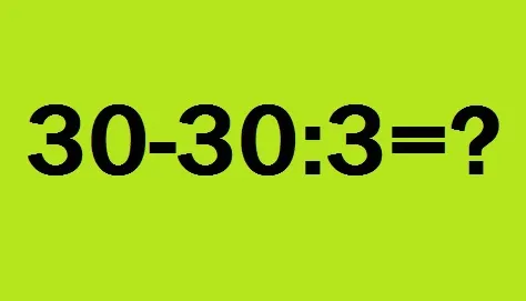 Cât fac 30-30:3=? Această problemă de matematică a revoltat internetul
