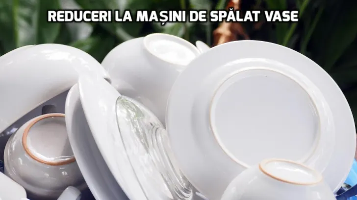 Reduceri eMAG. Mașini de spălat vase cu prețuri minime. Vezi oferta pe larg