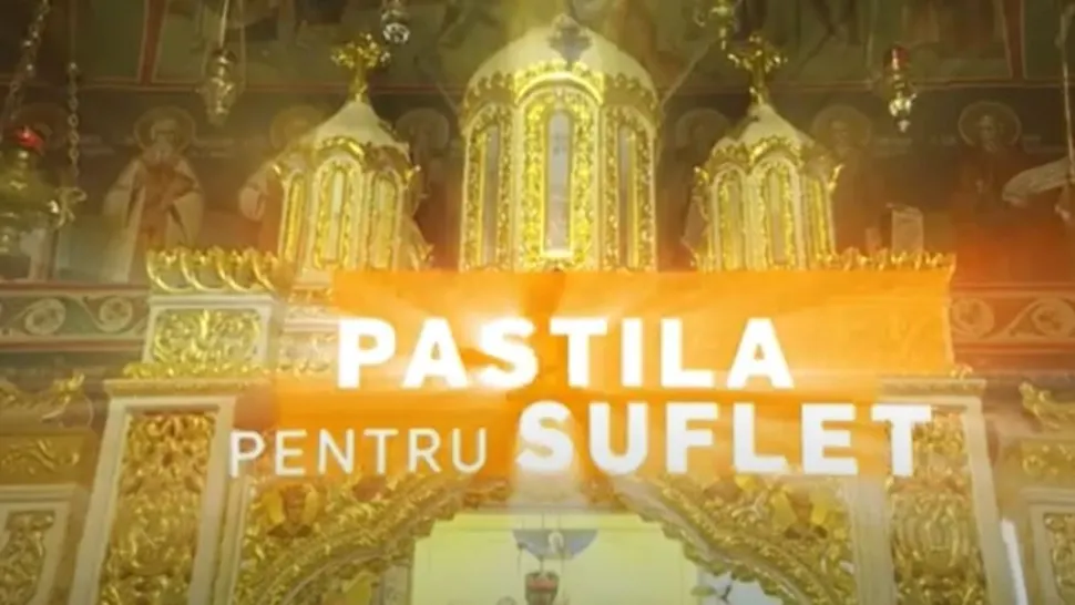 PASTILA PENTRU SUFLET - Pilda zilei