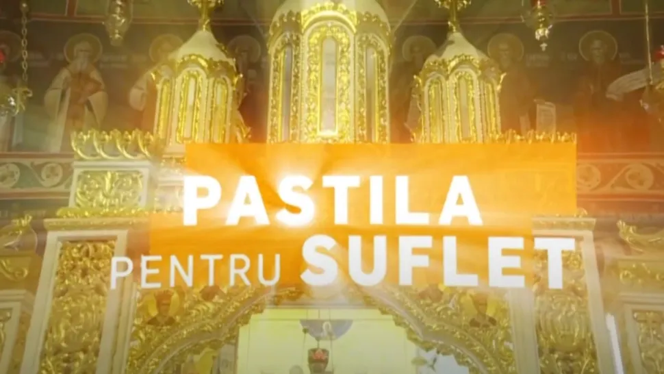 PASTILA PENTRU SUFLET - Pilda mântuirii: Cel mai important lucru este dreapta socotinţă