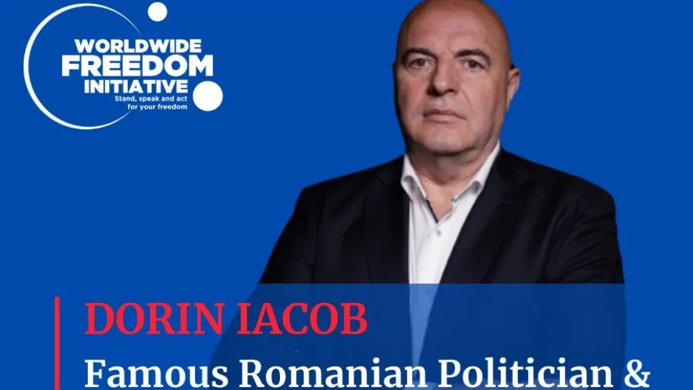 Analistul Dorin Iacob, invitat la conferința Worldwide Freedom Initiative