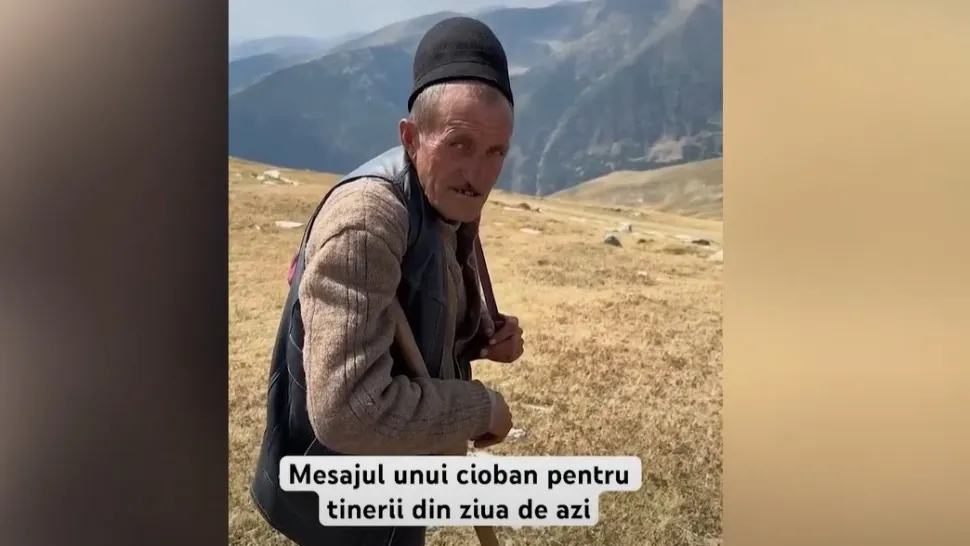 Sfatul unui cioban de 63 de ani pentru tinerii României VIDEO