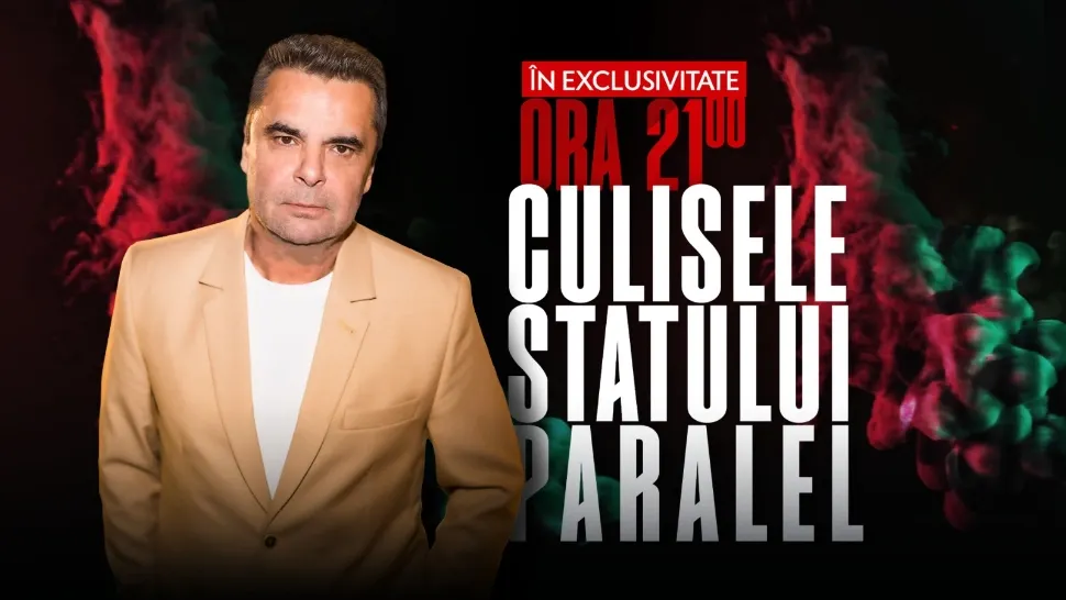 Ediție explozivă ”Culisele Statului Paralel”, în această seară de la ora 21:00. Laurențiu Botin aruncă bomba care detonează candidații sistemului.