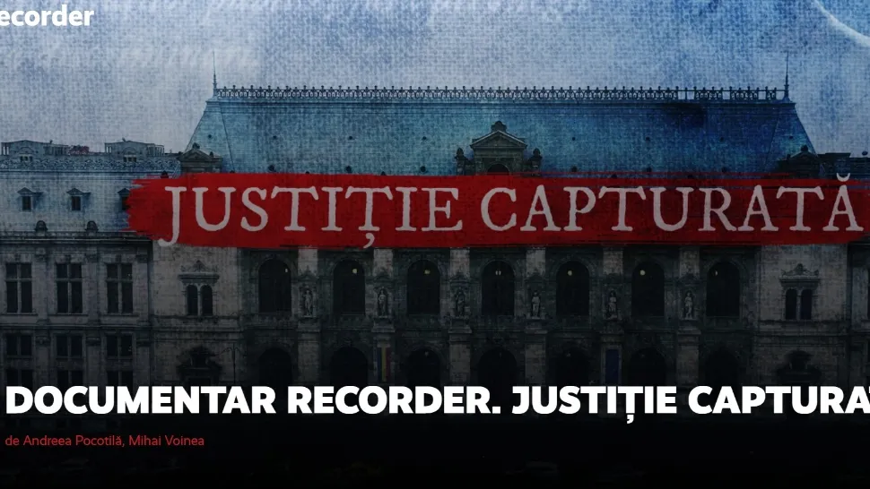 Recorder, acuzații dure: Realitatea nu vrea independența justiției. Acuzații halucinante, cum ripostează presa rezistă
