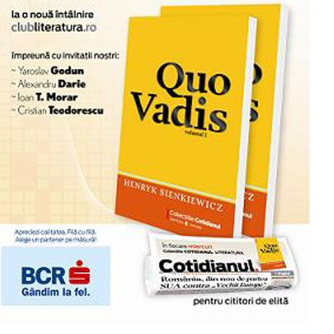 Quo Vadis? La Cărtureşti