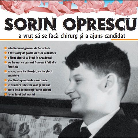 "Trecutul viitorilor preşedinţi"/Sorin Oprescu a fost coleg de şcoală cu Nicu Ceauşescu