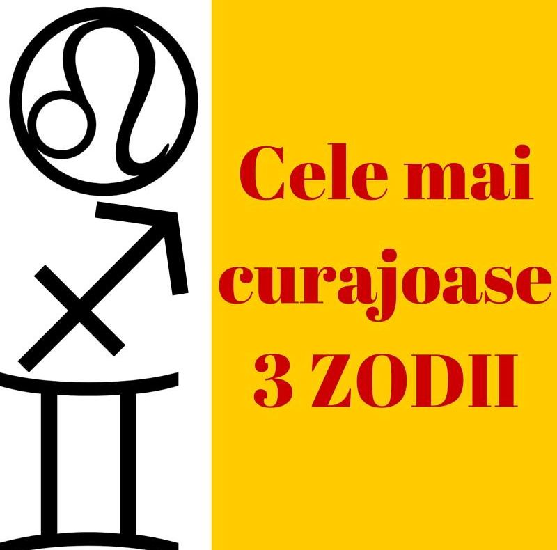Care sunt cele mai curajoase 3 ZODII din horoscop