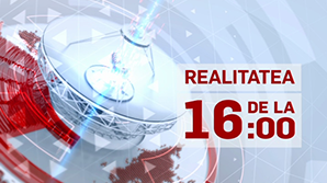 Realitatea de la 16:00