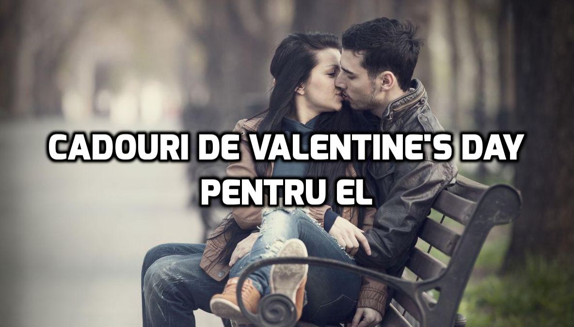 eMAG – Cadouri de Valentine’s Day pentru EL – Ce să-i cumperi ca să îl faci cu adevărat fericit