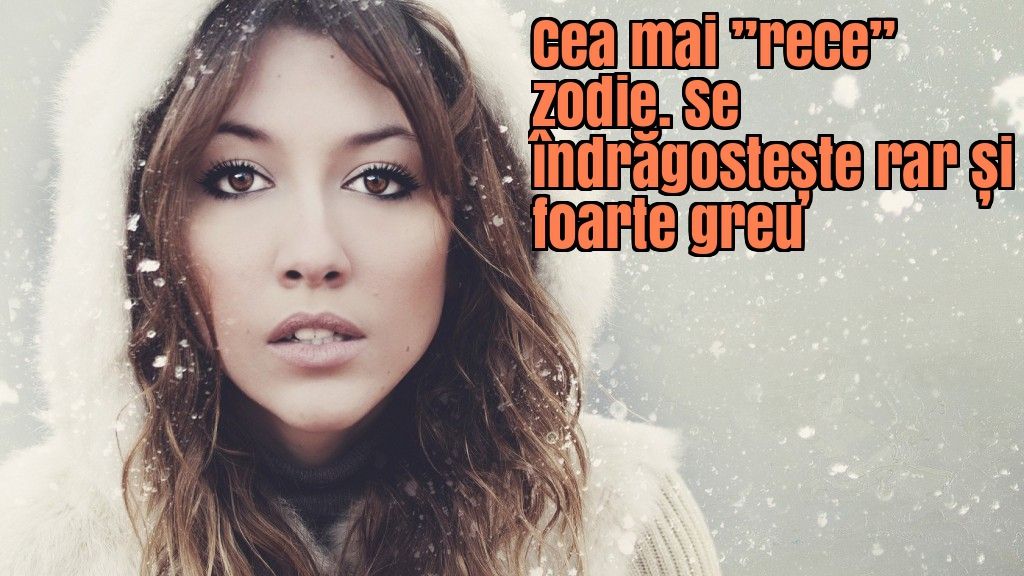 Cea mai ”rece” zodie. Se îndrăgostește rar și foarte greu