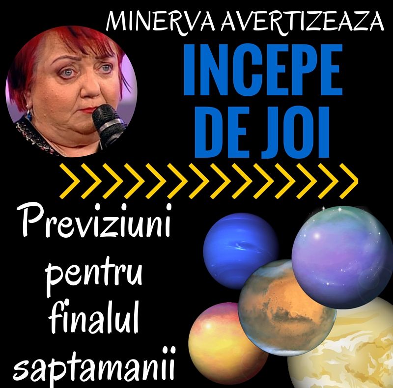 Horoscop Minerva: Ce se întâmplă cu zodiile la finalul primei săptămâni din MAI