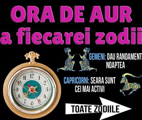 Care este ORA ta de AUR, în funcţie de zodie
