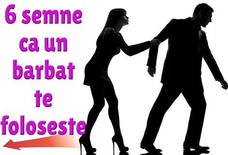 Semne că un bărbat te foloseşte