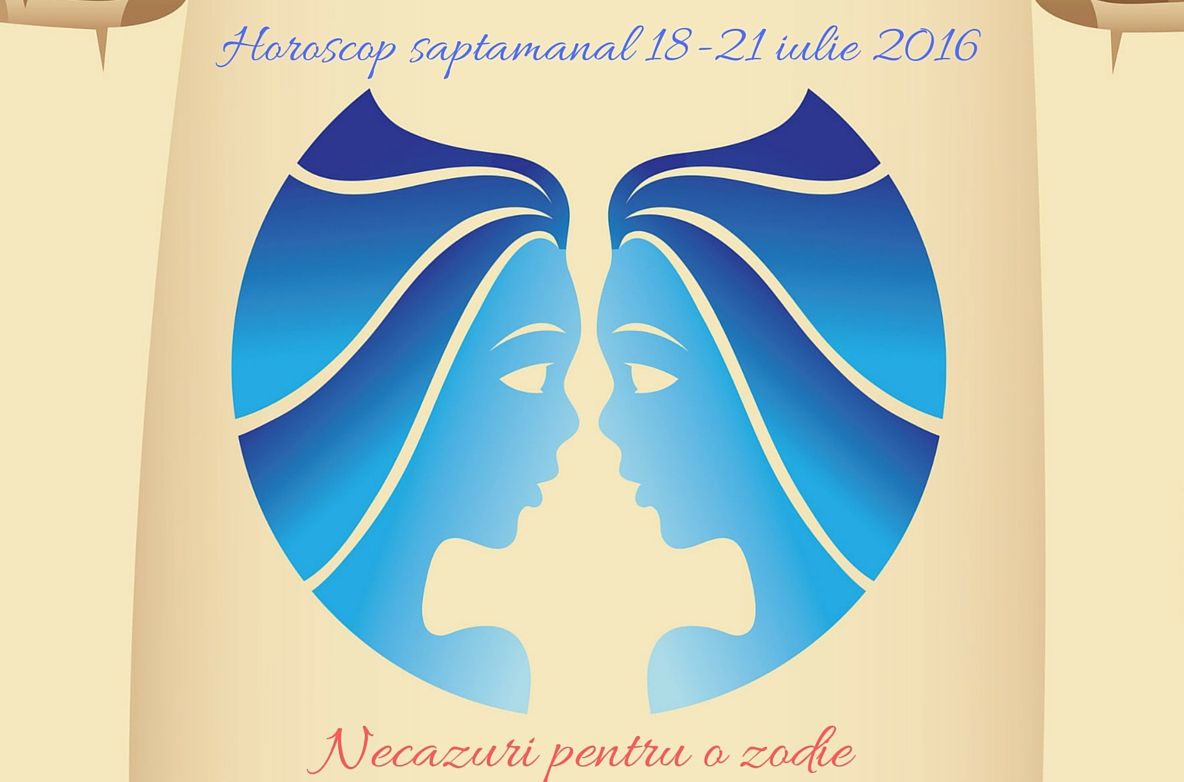 Horoscop săptămânal 18-24 iulie 2016. Necazuri pentru o zodie
