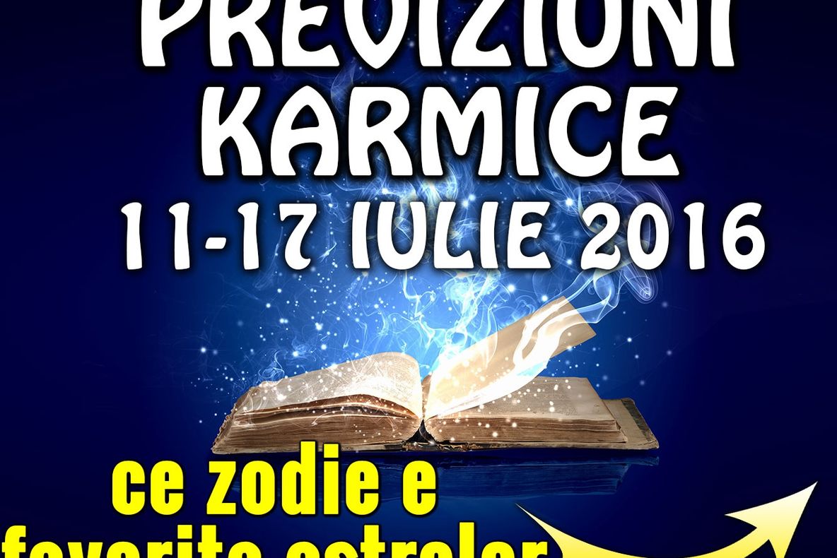 Previziuni karmice 11-17 iulie 2016. Probleme de imagine pentru Vărsători