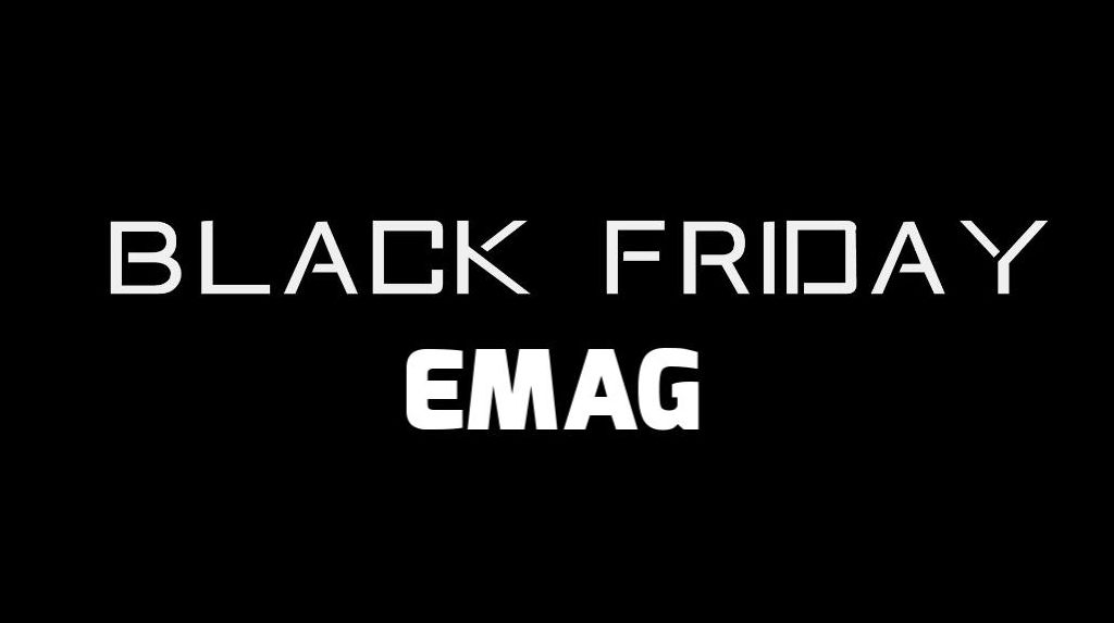 Black Friday eMAG - Catalogul ofertelor pe care toata lumea vrea sa le vaneze. Pregatiti lista