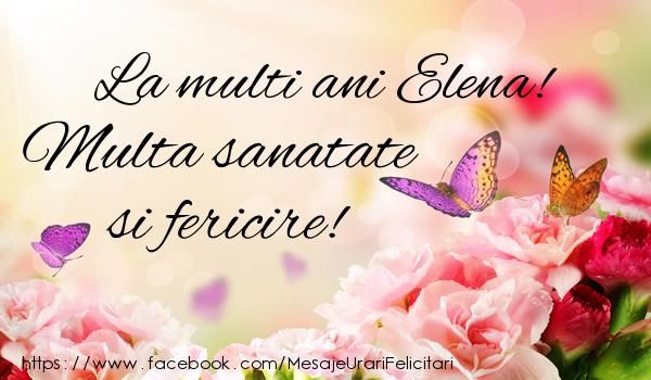 MESAJE CONSTANTIN ŞI ELENA: La mulţi ani, Elena! La mulţi ani, Constantin!