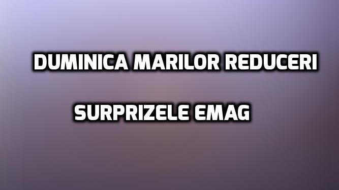 eMAG. 5 oferte-surpriză de duminică. Telefoane, laptopuri, televizoare, electrocasnice, haine