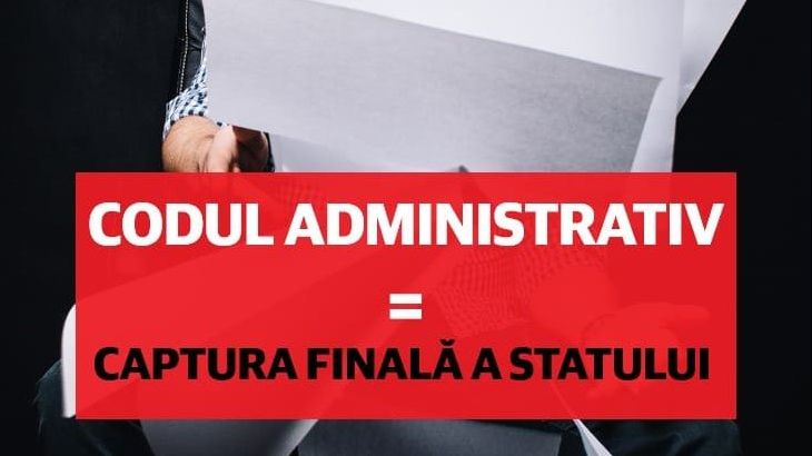 Codul Administrativ a fost contestat la CCR. "Legea va dinamita administrația publică"