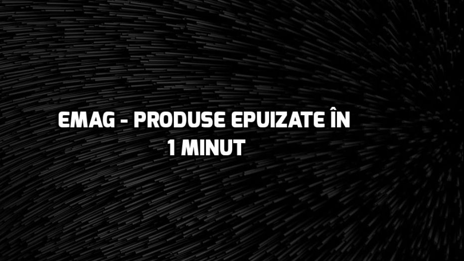 eMAG Black Friday 2018. APAR produse din senin. VALUL 2 a început