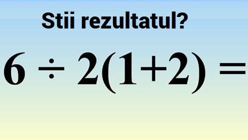 Problema care a generat milioane de discuții în contradictoriu. Tu știi răspunsul corect?