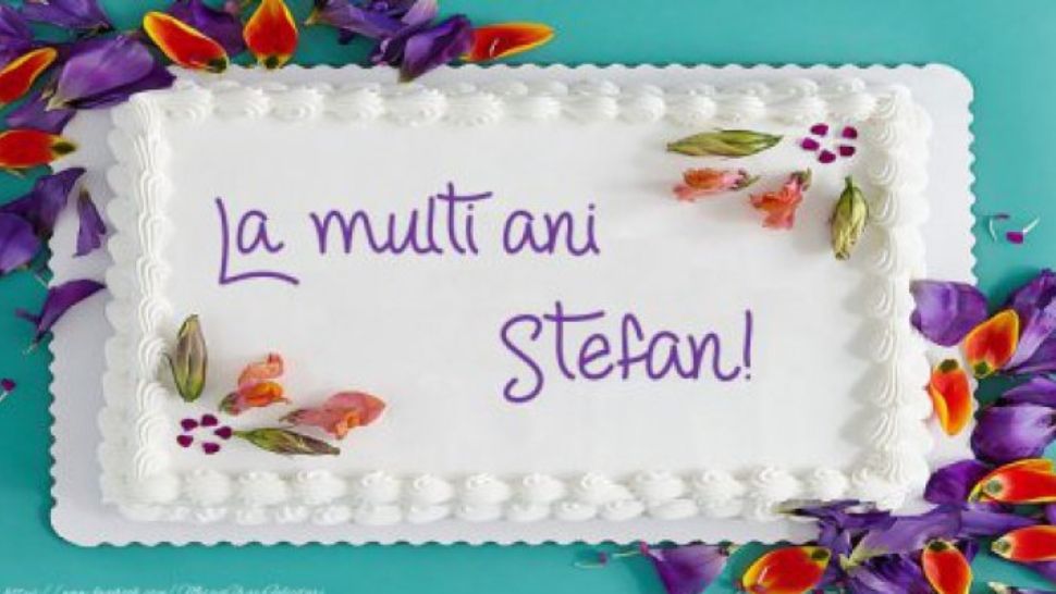 Mesaje de Sf Ștefan. La mulți ani, Ștefan, Ștefania, Ștefi și Ștefana!
