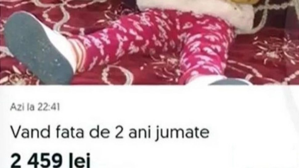 Anunț halucinant pe internet: fetiță de 2 ani, scoasă la vânzare