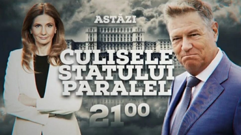 Dezvăluiri incredibile despre pușculițele și sponsorii președintelui Iohannis - Culisele statului paralel, azi, ora 21:00
