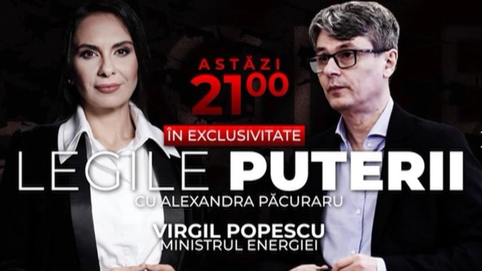 Astăzi, ORA 21:00, EXCLUSIV la "Legile Puterii" - ministrul Virgil Popescu, toate detaliile despre compensare și plafonare