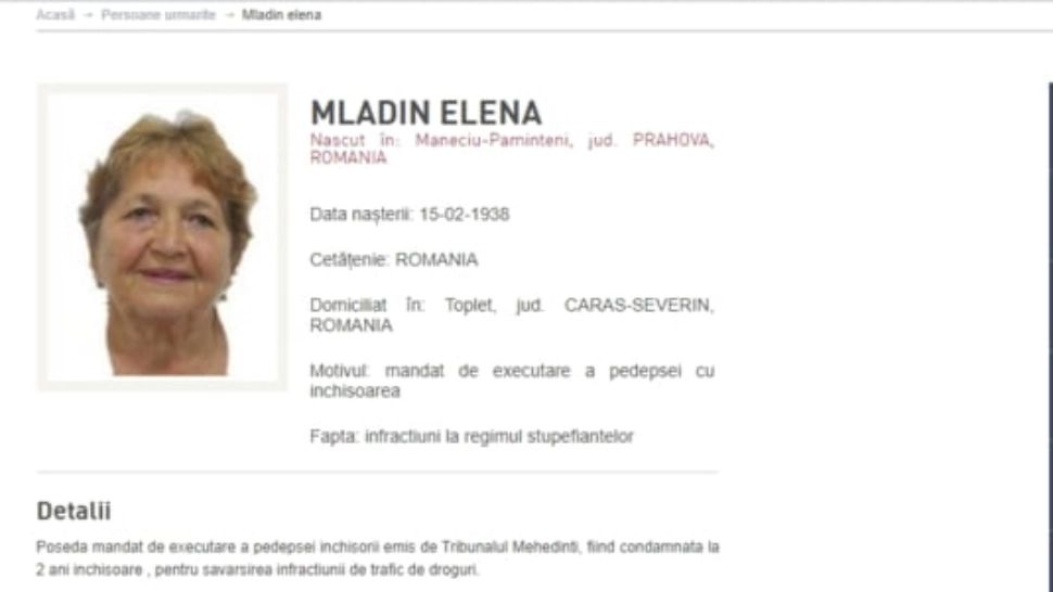 Cea mai bătrână infractoare din România are 84 de ani și este urmărită internațional pentru trafic de droguri