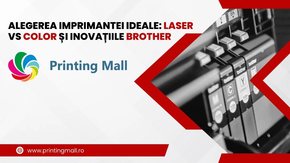 Alegerea Imprimantei Ideale: Laser vs Color și Inovațiile Brother (P)