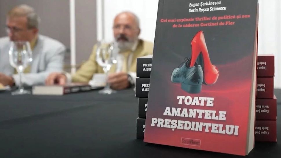 Sorin Roșca Stănescu și dramaturgul Eugen Șerbănescu zguduie Statul Paralel cu noul roman incendiar „Toate amantele președintelui”