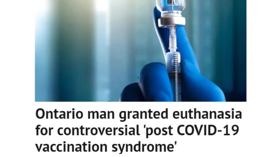 Canada a început eutanasierea primului pacient afectat de vaccinul COVID-19. Bărbatul a experimentat „suferință și declin funcțional" în urma a trei vaccinări
