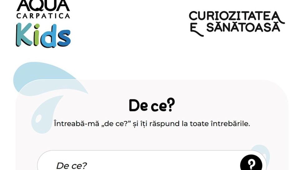 AQUA Carpatica Kids, apa care răspunde la toate întrebările copilului tău (P)