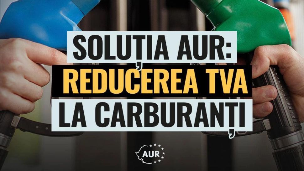 AUR propune reducerea TVA la carburanți pentru a limita creșterea prețurilor