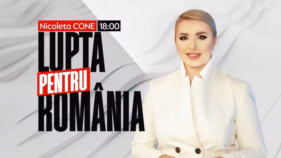 ORA 18:00 - Ediție incendiară "Lupta pentru România", cu Nicoleta Cone 