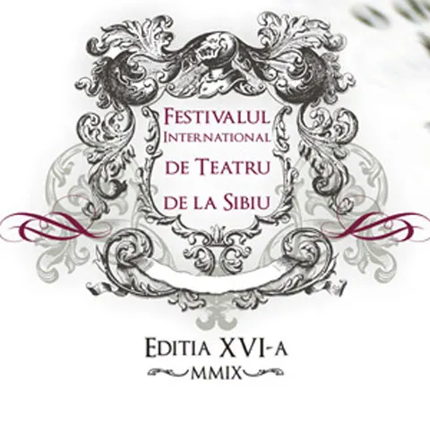 InOvaţii - A XVI-a ediţie a Festivalul Internaţional de Teatru de la Sibiu va avea loc între 28 mai şi 7 iunie