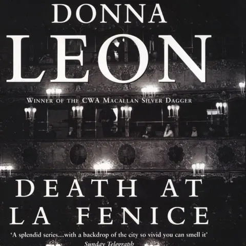 Romanul poliţist "Moarte în La Fenice" scris de Donna Leon, disponibil în librării