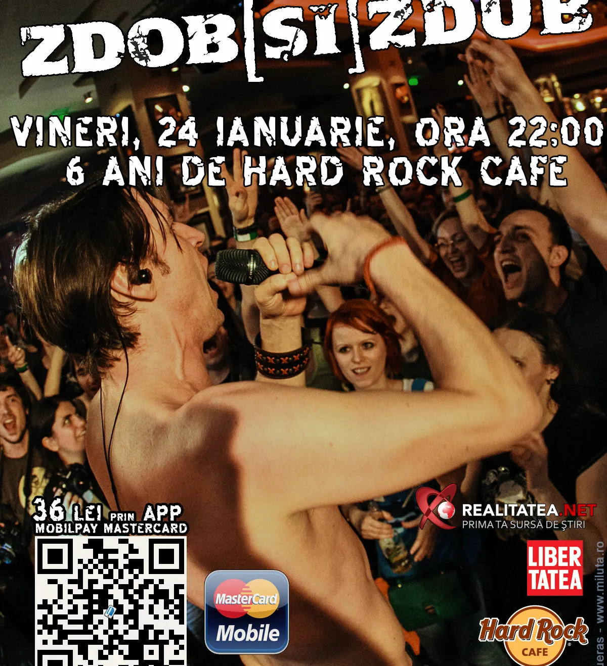 Zdob si Zdub la Hard Rock Cafe: Bilete cu 40% discount prin aplicatia mobilPay MasterCard Mobile
